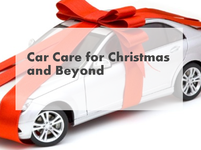 Car Care for Christmas and Beyond